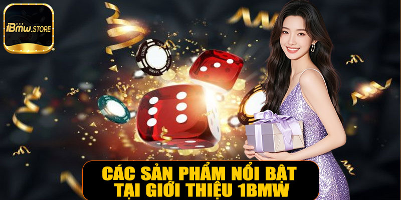 Các sản phẩm nổi bật tại giới thiệu 1BMW